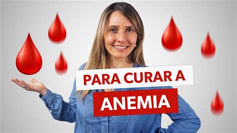 como acabar com a anemia em uma semana